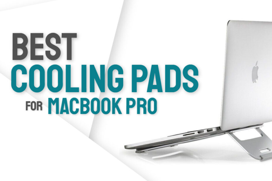 best cooling pad for macbook pro