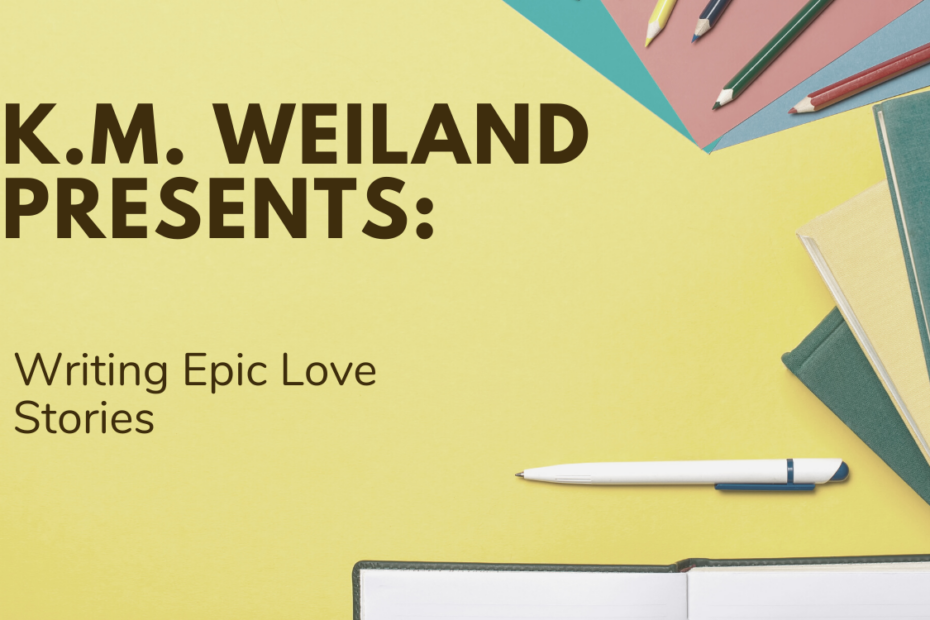 Writing Epic Love Stories