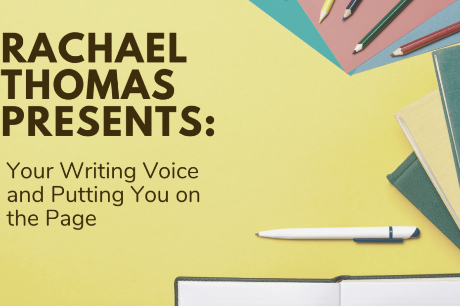 Your Writing Voice and Putting You on the Page