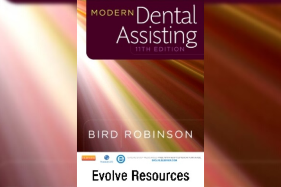 Modern Dental Assisting 11th Edition Workbook Answer Key